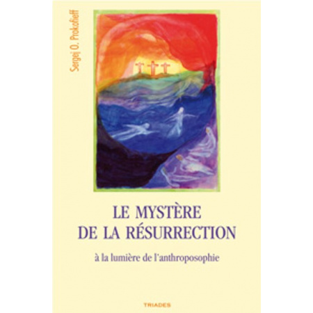 mystere-de-la-resurrection-a-la-lumiere-de-lanthroposophie