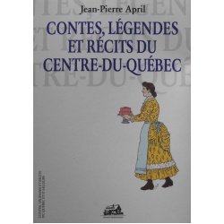 contes-legendes-recits-centre-quebec