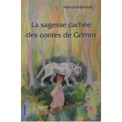 sagesse-cachee-contes-grimm