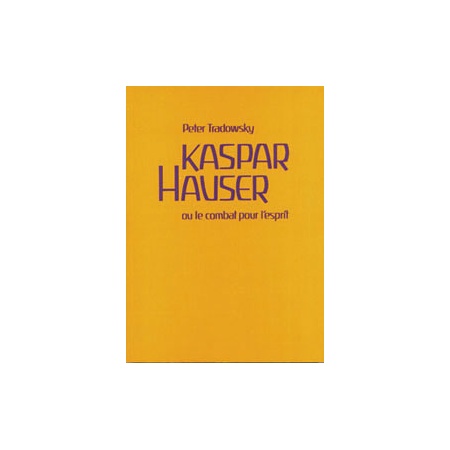 kaspar-hauser-peter-tradowsky